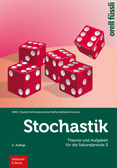 Stochastik – inkl. E-Book - Hansruedi Künsch, Nora Mylonas, Hansjürg Stocker, Eva Frenzel, Fabian Glötzner