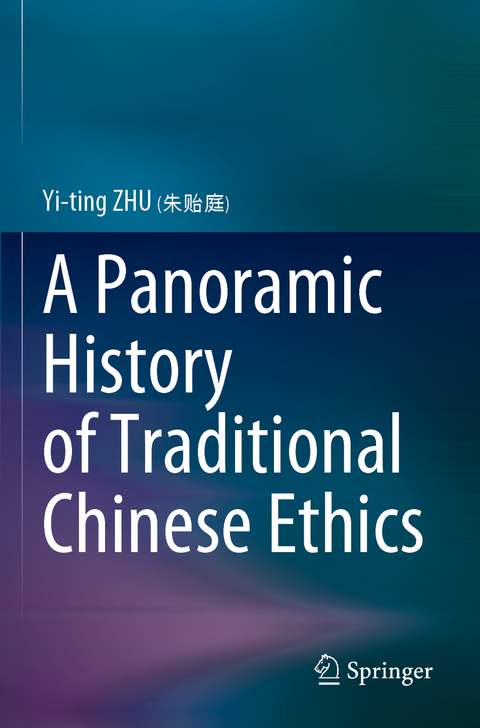 A Panoramic History of Traditional Chinese Ethics - Yi-ting ZHU (朱贻庭)