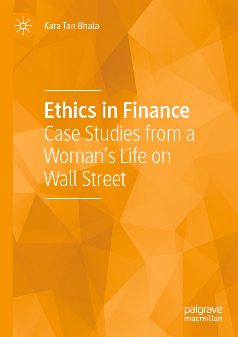 Ethics in Finance - Kara Tan Bhala