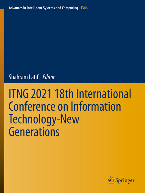 ITNG 2021 18th International Conference on Information Technology-New Generations - 