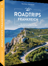 Roadtrips Frankreich - Klaus Simon, Hilke Maunder