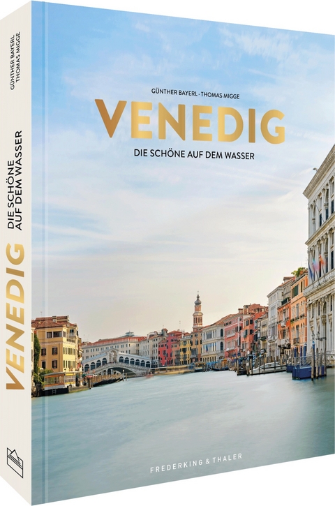 Venedig - Günther Bayerl, Thomas Migge