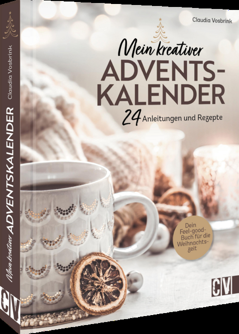 Mein kreativer Adventskalender - Claudia Vosbrink