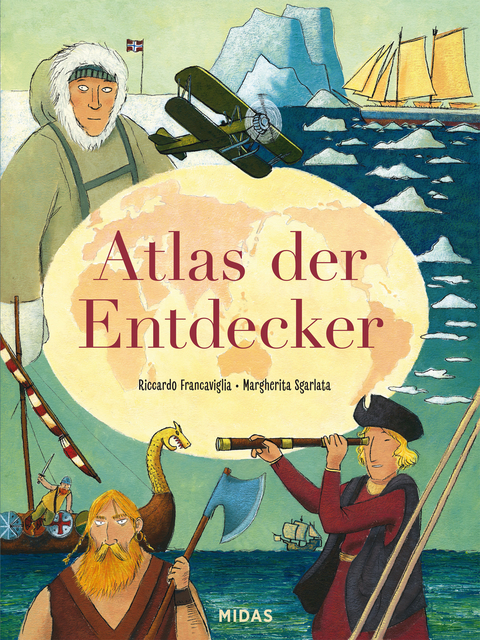 Atlas der Entdecker - Riccardo Francaviglia