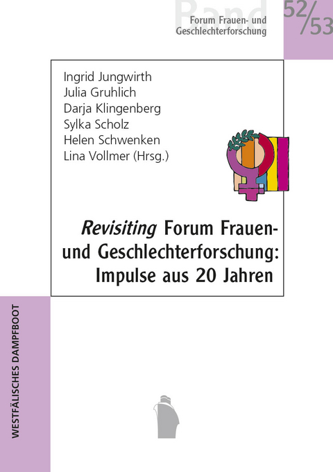 Best of Forum Frauen- und Geschlechterforschung - 