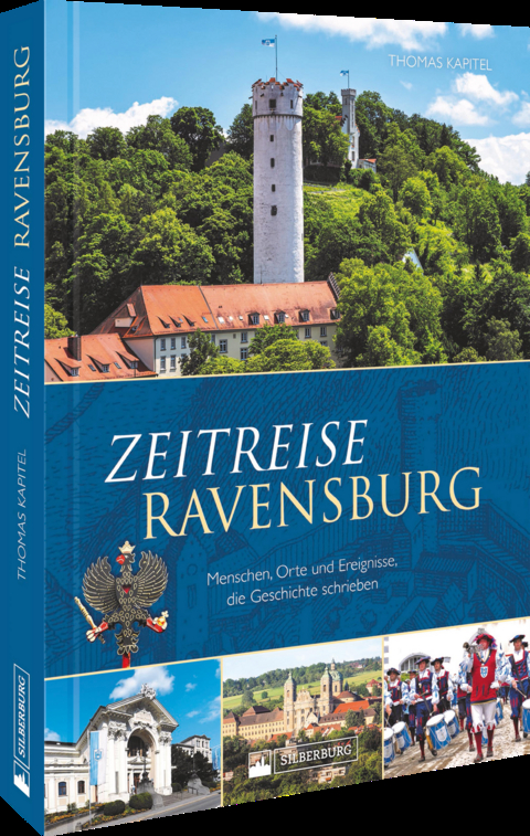 Zeitreise Ravensburg - Thomas Kapitel