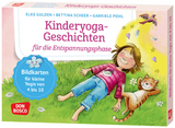 Kinderyoga-Geschichten für die Entspannungsphase - Elke Gulden, Bettina Scheer