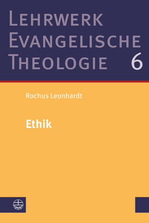 Ethik - Rochus Leonhardt