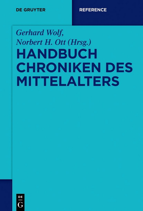 Handbuch Chroniken des Mittelalters - 