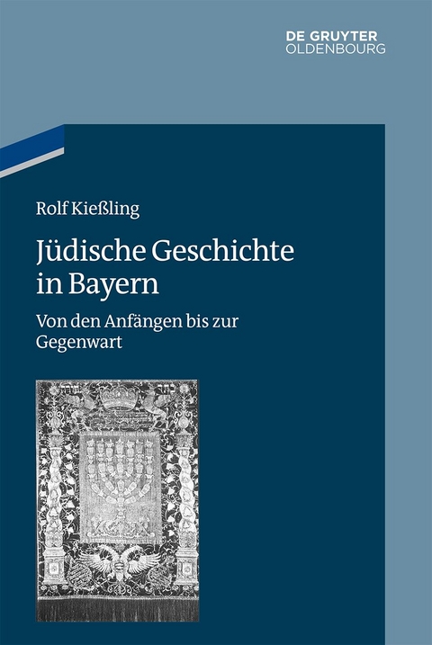 Jüdische Geschichte in Bayern - Rolf Kießling