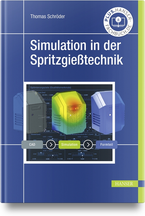 Simulation in der Spritzgießtechnik - Thomas Schröder