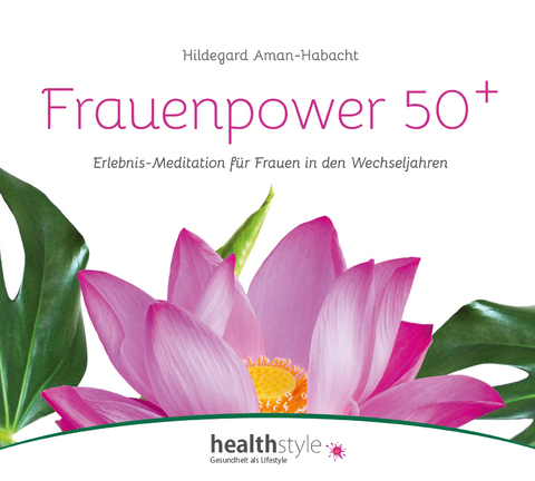 Frauenpower 50+ - Hildegard Aman-Habacht, Abbas Schirmohammadi