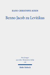 Benno Jacob zu Levitikus - Hans-Christoph Aurin