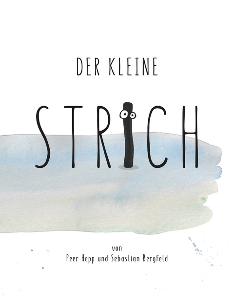 Der kleine Strich - Sebastian Bergfeld, Peer Hepp