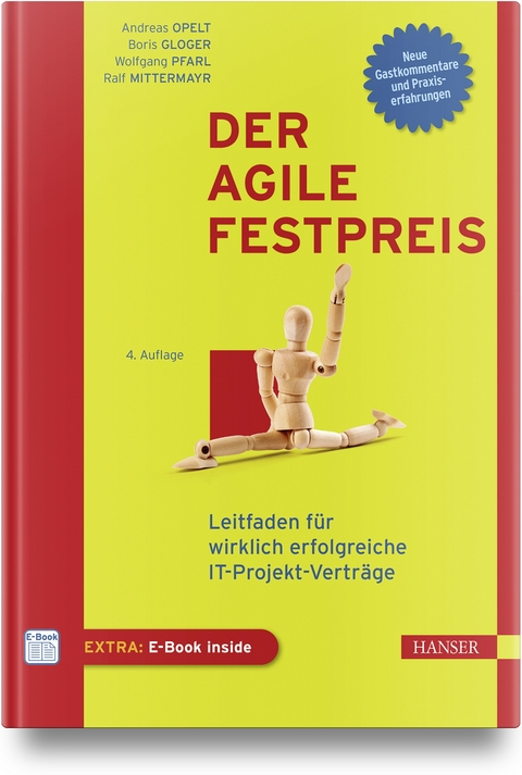 Der agile Festpreis - Andreas Opelt, Boris Gloger, Wolfgang Pfarl, Ralf Mittermayr