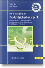 Praxisleitfaden Produktsicherheitsrecht - Volker Krey, Arun Kapoor