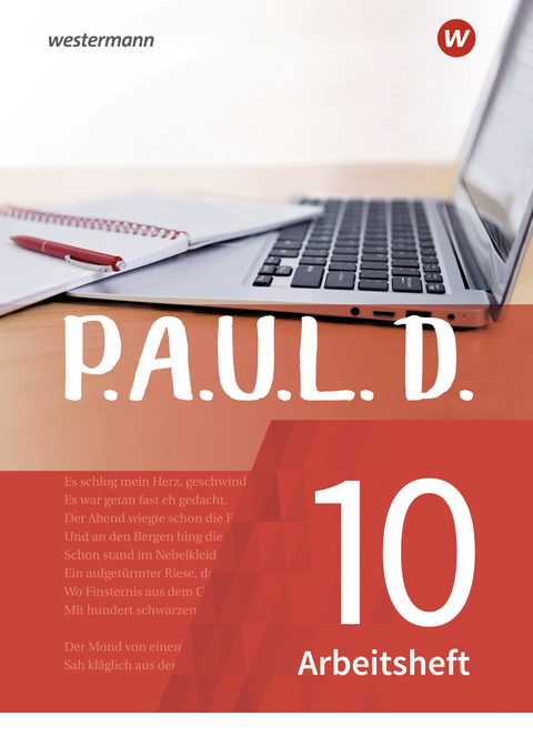 P.A.U.L. D. - Persönliches Arbeits- und Lesebuch Deutsch - Für Gymnasien und Gesamtschulen - Neubearbeitung - Sabine Aland, Thomas Bartoldus, Johannes Diekhans, Michael Fuchs, Lukas Gehlen, Sandra Greiff-Lüchow, Dietrich Herrmann, Daniela Janke, Frank Radke, Siegfried G. Rojahn, Luzia Schünemann, Timotheus Schwake, Achim Sigge, Janna Strube, Alexandra Wölke, Martin Zurwehme