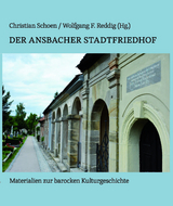 Der Ansbacher Stadtfriedhof - 
