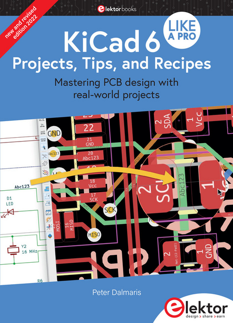 KiCad 6 Like A Pro – Projects, Tips and Recipes - Peter Dalmaris