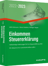 Einkommensteuererklärung 2022/2023 - Dittmann, Willi; Haderer, Dieter; Happe, Rüdiger