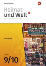 Heimat und Welt Gesellschaftswissenschaften - Ausgabe 2021 für das Saarland - Ruwen Bubel, Michael Ernst, Thomas Krämer, Magnus Mauer-Chowanietz, Daniel Ullrich, Almut Wilhelm