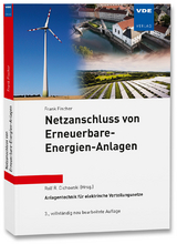 Netzanschluss von Erneuerbare-Energien-Anlagen - Fischer, Frank; Cichowski, Rolf Rüdiger