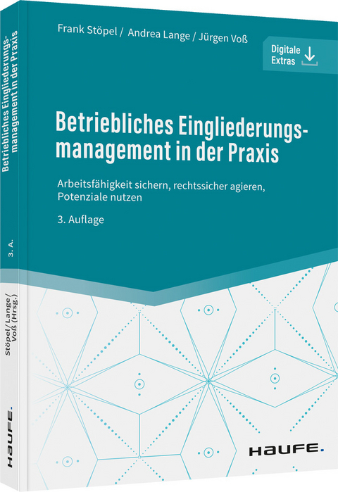 Betriebliches Eingliederungsmanagement in der Praxis - 