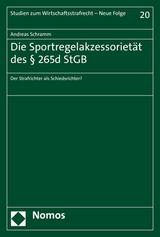 Die Sportregelakzessorietät des § 265d StGB - Andreas Schramm