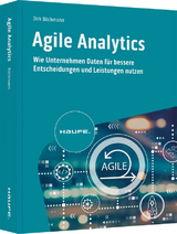 Agile Analytics - Dirk Böckmann