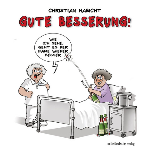 Gute Besserung! - Christian Habicht