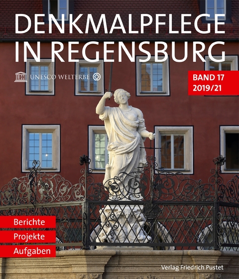 Denkmalpflege in Regensburg 2019/21 - 
