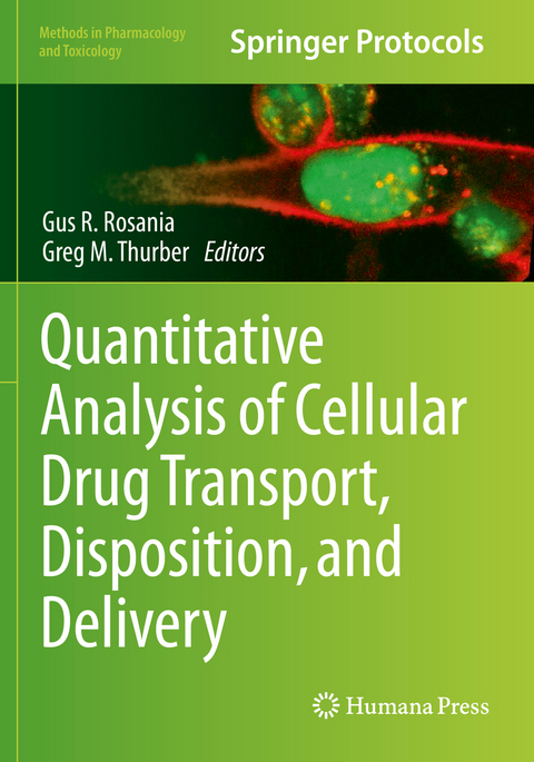Quantitative Analysis of Cellular Drug Transport, Disposition, and Delivery - 