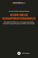 # Der neue Konspirationismus - Vincent Fröhlich, Michael Mertes