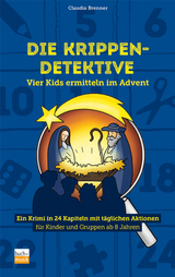 Die Krippen-Detektive - Claudia Brenner