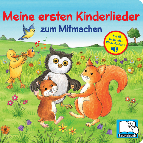 Meine ersten Kinderlieder zum Mitmachen - Liederbuch mit 6 Melodien - Soundbuch für Kinder ab 18 Monaten - 