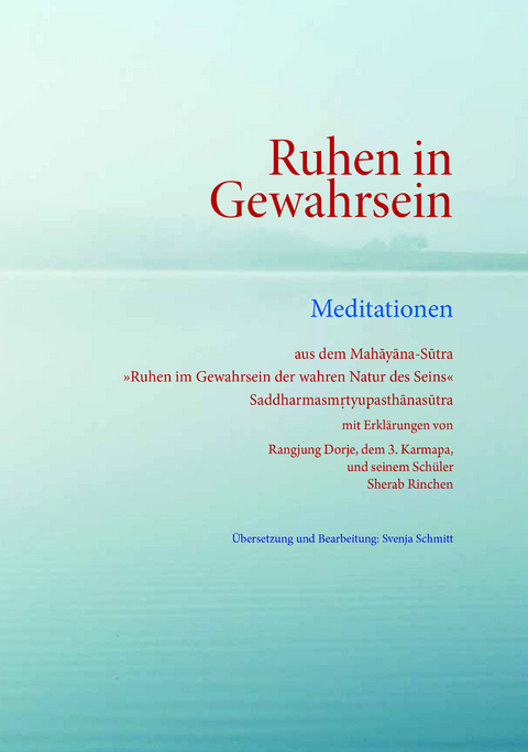 Ruhen in Gewahrsein