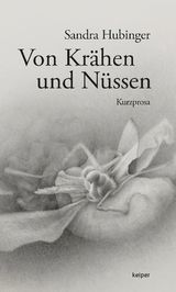 Von Krähen und Nüssen - Sandra Hubinger