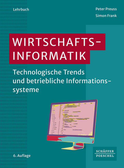 Wirtschaftsinformatik - Peter Preuss, Simon Frank