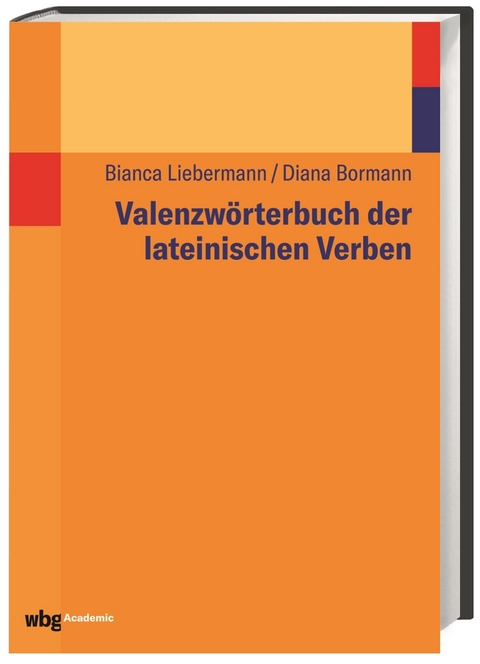 Valenzwörterbuch der lateinischen Verben - 