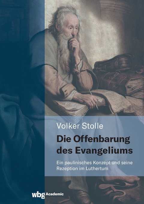 Die Offenbarung des Evangeliums - Volker Stolle