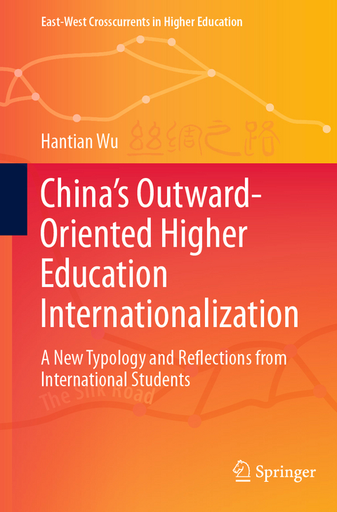 China’s Outward-Oriented Higher Education Internationalization - Hantian Wu