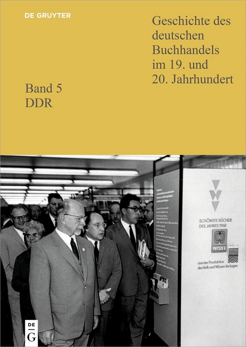 Geschichte des deutschen Buchhandels im 19. und 20. Jahrhundert. DDR / SBZ, Institutionen, Verlage 1 - 