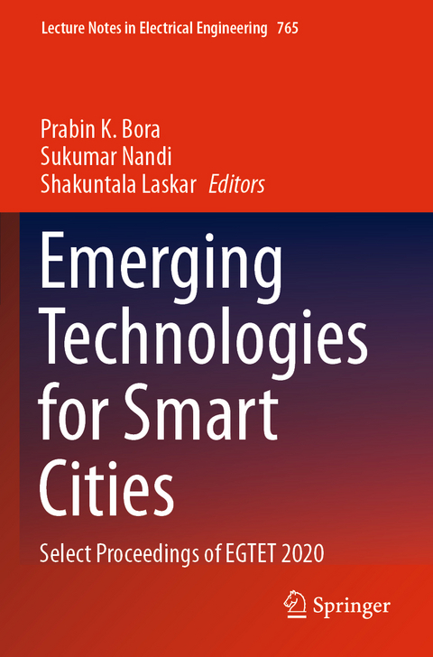Emerging Technologies for Smart Cities - 