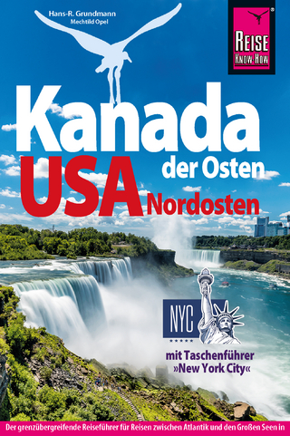 Kanada der Osten / USA Nordosten - Hans-R. Grundmann; Mechtild Opel