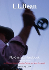 L.L. Bean Fly-Casting Handbook, Revised and Updated -  Macauley Lord