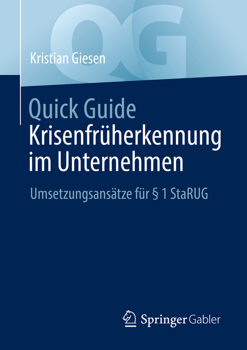 Quick Guide Krisenfrüherkennung im Unternehmen - Kristian Giesen