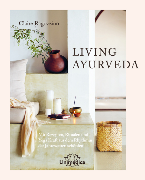 LIVING AYURVEDA - Claire Ragozzino