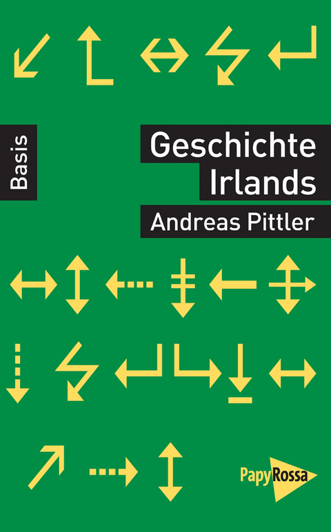 Geschichte Irlands - Andreas Pittler