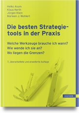 Die besten Strategietools in der Praxis - Heiko Asum, Klaus Kerth