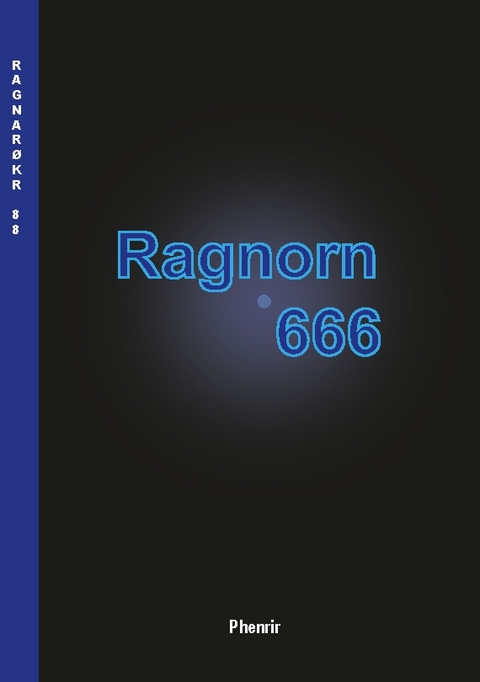 Ragnorn 666 - Henrik Phenrir Larsen